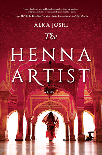 The Henna Artist – Alka Joshi